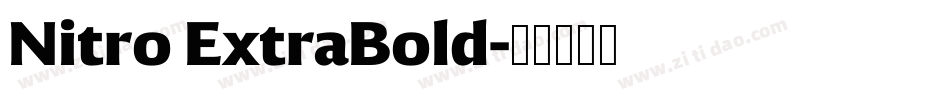 Nitro ExtraBold字体转换